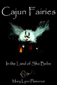 portada cajun fairies: in the land of sha bebe (in English)