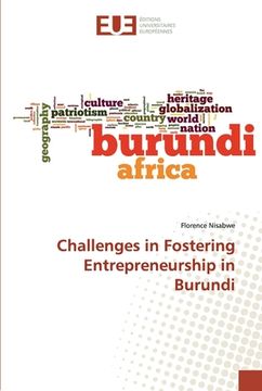 portada Challenges in Fostering Entrepreneurship in Burundi (en Inglés)