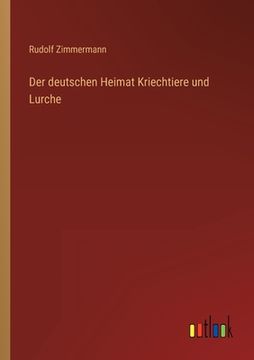 portada Der deutschen Heimat Kriechtiere und Lurche (in German)