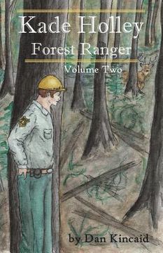 portada Kade Holley - Forest Ranger, Vol. II