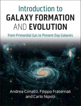 portada Introduction To Galaxy Formation And Evolution: From Primordial Gas To Present-day Galaxies