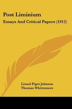 portada post liminium: essays and critical papers (1912) (en Inglés)