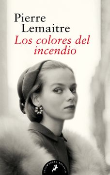 portada Los colores del incendio (Los hijos del desastre 2) (in Spanish)