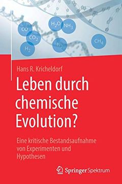 portada Leben Durch Chemische Evolution? Eine Kritische Bestandsaufnahme von Experimenten und Hypothesen (in German)