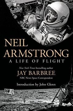 portada Neil Armstrong: A Life of Flight (in English)
