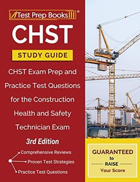 portada Chst Study Guide: Chst Exam Prep and Practice Test Questions for the Construction Health and Safety Technician Exam [3Rd Edition] 