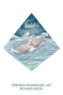 portada Bubba: A Gerbil's Adventure (en Inglés)