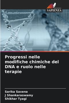 portada Progressi nelle modifiche chimiche del DNA e ruolo nelle terapie (en Italiano)