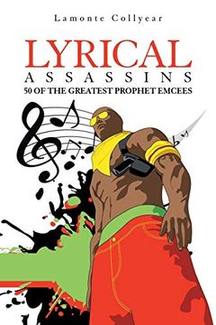 portada Lyrical Assassins: 50 of the Greatest Prophet Emcees 