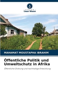 portada Öffentliche Politik und Umweltschutz in Afrika (en Alemán)