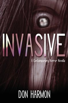 portada Invasive: A Contemporary Horror Novella (in English)
