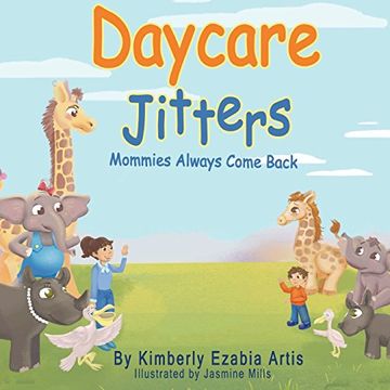 portada Daycare Jitters: Mommies Always Come Back (in English)
