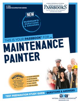 portada Maintenance Painter (C-1358): Passbooks Study Guide Volume 1358 (in English)