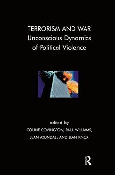 portada Terrorism and War: Unconscious Dynamics of Political Violence (en Inglés)