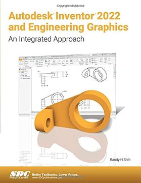 portada Autodesk Inventor 2022 and Engineering Graphics: An Integrated Approach (en Inglés)