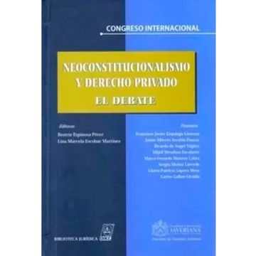 portada NEOCONSTITUCIONALISMO Y DERECHO PRIVADO - EL DEBATE