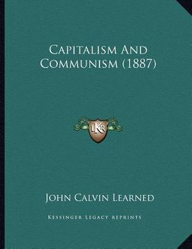 portada capitalism and communism (1887) (en Inglés)