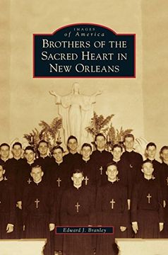 portada Brothers of the Sacred Heart in New Orleans