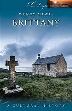 portada Brittany: A Cultural History (Landscapes of the Imagination) (in English)