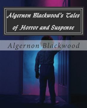 portada Algernon Blackwood's Tales of Horror and Suspense