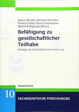 portada Befähigung zu Gesellschaftlicher Teilhabe: Beiträge der Fachdidaktischen Forschung (Fachdidaktische Forschungen) (en Alemán)