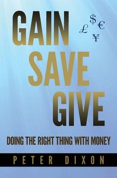 portada Gain Save Give (en Inglés)
