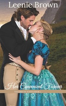 portada Her Convenient Forever: A Touches of Austen Novel