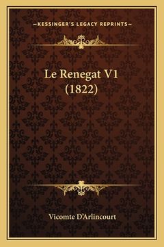 portada Le Renegat V1 (1822) (en Francés)