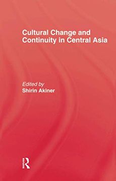 portada Cultural Change & Continuity in Central Asia (en Inglés)
