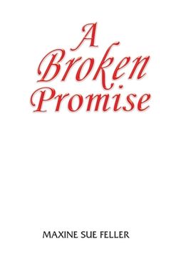 portada A broken Promise (en Inglés)