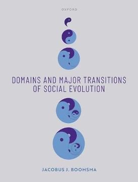 portada Domains and Major Transitions of Social Evolution (en Inglés)