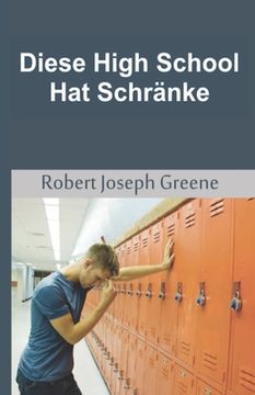 portada Diese High School Hat Schränke (en Alemán)