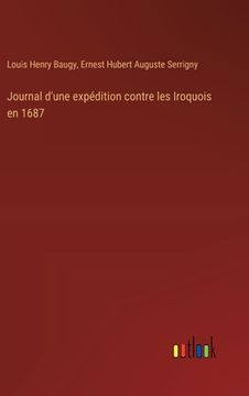 portada Journal d'une expédition contre les Iroquois en 1687 (in French)