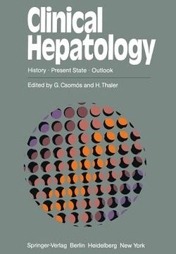portada clinical hepatology: history . present state . outlook (en Inglés)