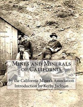 portada Mines and Minerals of California (en Inglés)