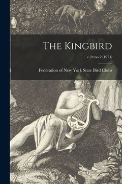 portada The Kingbird; v.24: no.2 (1974) (en Inglés)