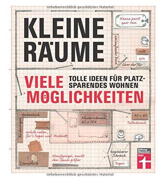 portada Kleine Räume - viele Möglichkeiten: Tolle Ideen für platzsparendes Wohnen (in German)