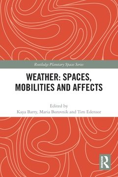 portada Weather: Spaces, Mobilities and Affects (en Inglés)