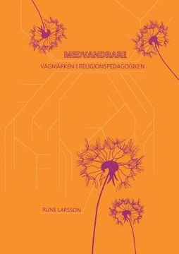 portada Medvandrare: Vägmärken i religionspedagogiken (en Sueco)