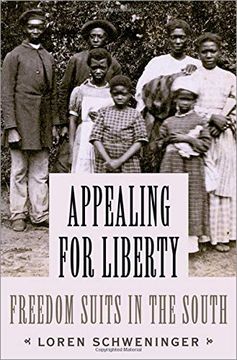 portada Appealing for Liberty: Freedom Suits in the South 