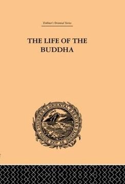 portada The Life of the Buddha and the Early History of his Order (Trubner's Oriental Series) (in English)