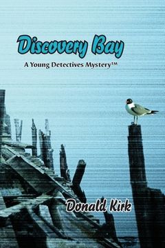 portada Discovery Bay: A Young Detectives Mystery