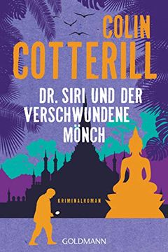 portada Dr. Siri und der Verschwundene Mönch: Dr. Siri Ermittelt 11 - Kriminalroman (in German)