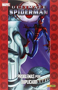 portada Ultimate Spiderman Problemas Duplicado