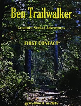 portada Ben Trailwalker - Creature Seeker Adventures: First Contact 