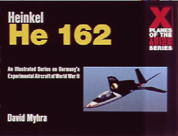 portada Heinkel He 162 (X Planes of the Third Reich)
