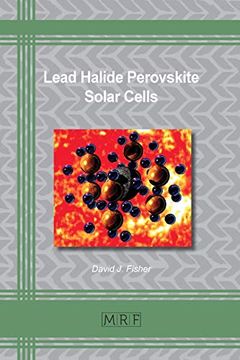 portada Lead Halide Perovskite Solar Cells (75) (Materials Research Foundations) (en Inglés)