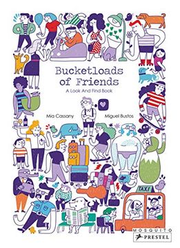 portada Bucketloads of Friends: A Look and Find Book (Look & Find) (en Inglés)
