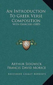 portada an introduction to greek verse composition: with exercises (1885)