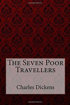 portada The Seven Poor Travellers Charles Dickens (en Inglés)